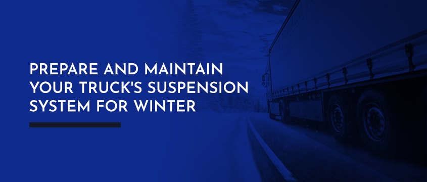 prepare truck suspension for winter