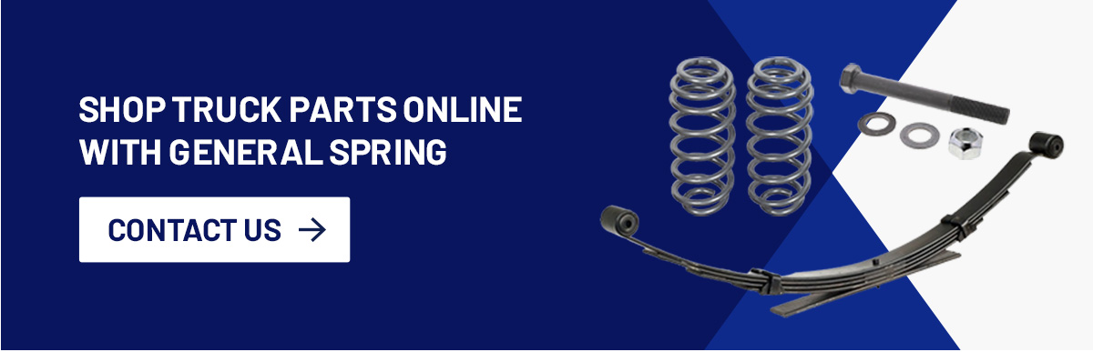 Shop Truck Parts Online With General Spring